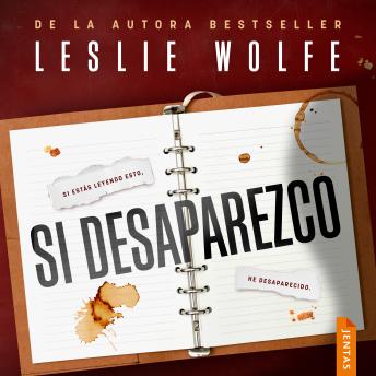 [Spanish] - Si desaparezco: Un thriller trepidante y adictivo de suspense