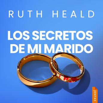 [Spanish] - Los secretos de mi marido: Un thriller psicológico absorbente, lleno de drama y giros inesperados.