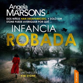 [Spanish] - Infancia robada: Un thriller policiaco bestseller de la detective Kim Stone (Kim Stone, 22).