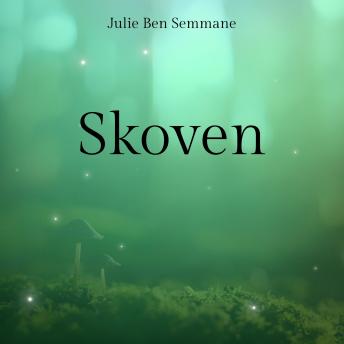 [Danish] - Skoven (uforkortet)