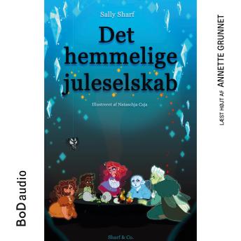 [Danish] - Det hemmelige juleselskab (uforkortet)