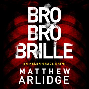 [Danish] - Bro bro brille