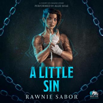 A Little Sin: A Court of Chains Story