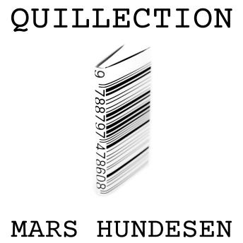 [Danish] - Quillection: digte af Mars Hundesen