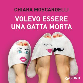 [Italian] - Volevo essere una gatta morta