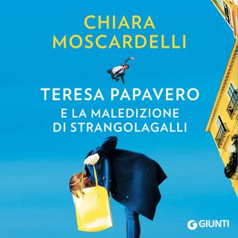 [Italian] - Teresa Papavero e la maledizione di Strangolagalli