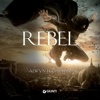 [Italian] - Rebel. La nuova alba (libro 3)