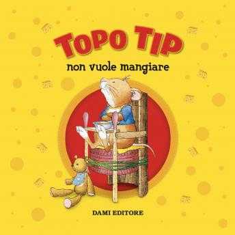 [Italian] - Topo Tip non vuole mangiare