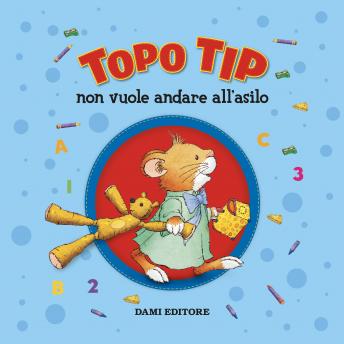 [Italian] - Topo Tip non vuole andare all'asilo
