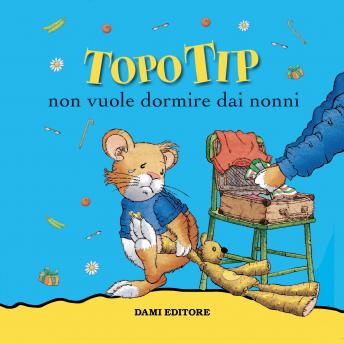 [Italian] - Topo Tip non vuole dormire dai nonni