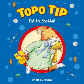 [Italian] - Topo Tip fai in fretta!