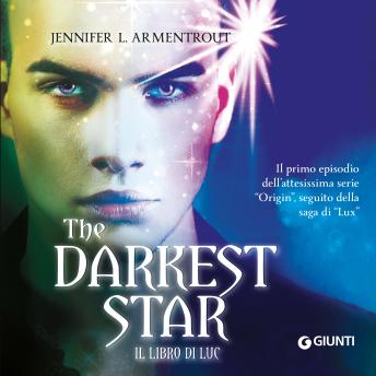 [Italian] - The Darkest Star. Il libro di Luc
