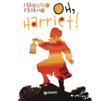 [Italian] - Oh, Harriet!