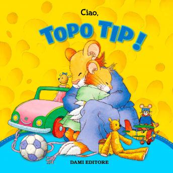 [Italian] - Topo Tip Collection n.1: Ciao, Topo Tip!