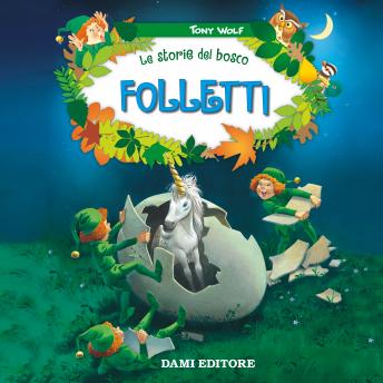 [Italian] - Folletti: Le storie del bosco