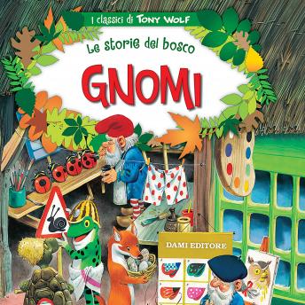[Italian] - Gnomi: Le storie del bosco