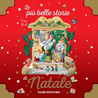[Italian] - Le più belle storie di Natale: di Tony Wolf