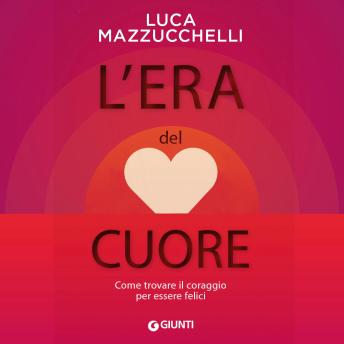[Italian] - L'era del cuore