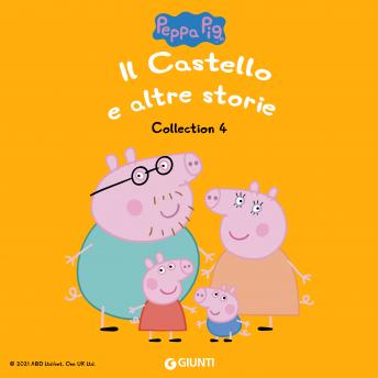 [Italian] - Peppa Pig Collection n. 4: Il castello e altre storie