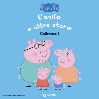 [Italian] - Peppa Pig Collection n.1: L'asilo e altre storie