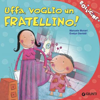 [Italian] - Uffa, voglio un fratellino!