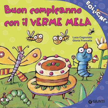 [Italian] - Buon compleanno con il Verme Mela