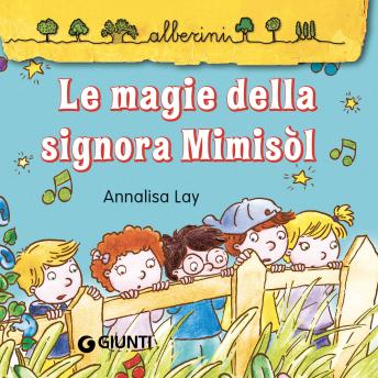[Italian] - Le magie della signora Mimisòl