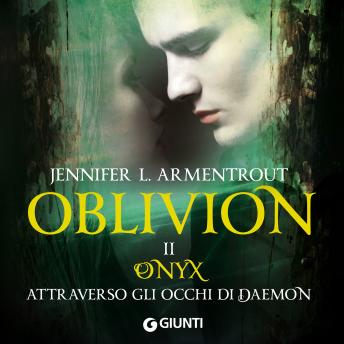 [Italian] - Oblivion II. Onyx attraverso gli occhi di Daemon