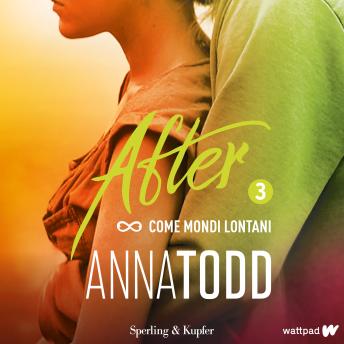 [Italian] - After 3. Come mondi lontani
