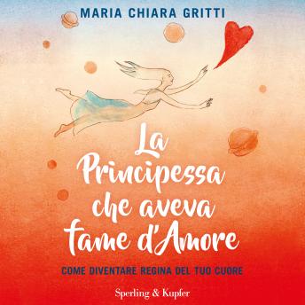 [Italian] - La principessa che aveva fame d'amore