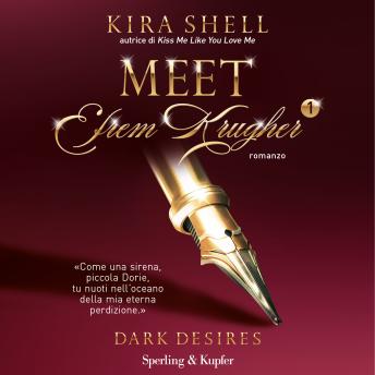 [Italian] - Meet Efrem Krugher - Dark desires