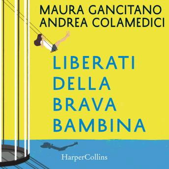 [Italian] - Liberati della brava bambina