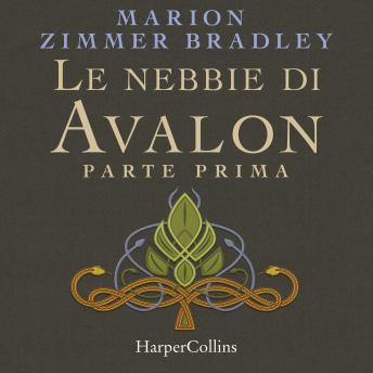 [Italian] - Le nebbie di Avalon. Parte prima