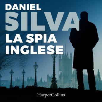 [Italian] - La spia inglese: Una missione per Gabriel Allon