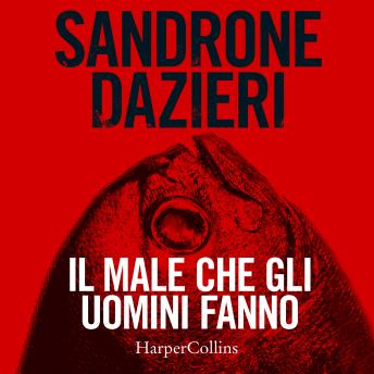 [Italian] - Il male che gli uomini fanno