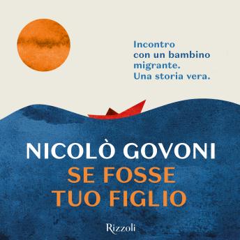[Italian] - Se fosse tuo figlio