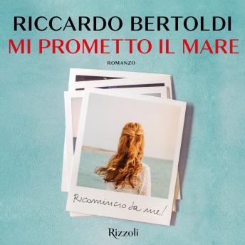 [Italian] - Mi prometto il mare: Ricomincio da me