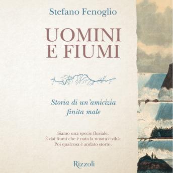 [Italian] - Uomini e fiumi