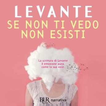 [Italian] - Se non ti vedo non esisti