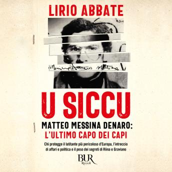 [Italian] - U siccu: Matteo Messina Denaro: l'ultimo capo dei capi