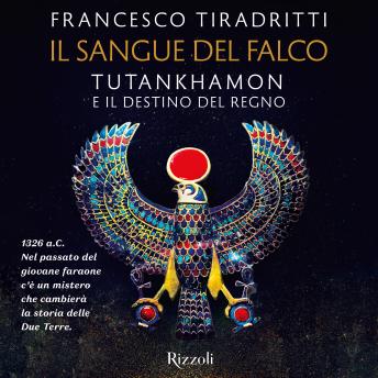 [Italian] - Il sangue del falco: Tutankhamon e il destino del regno
