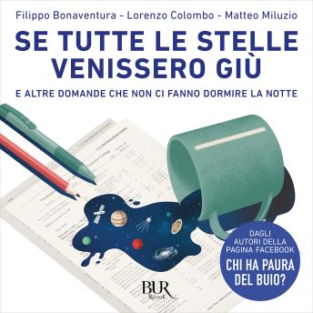[Italian] - Se tutte le stelle venissero giù: E altre domande che non ci fanno dormire la notte