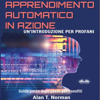 [Italian] - Apprendimento Automatico In Azione