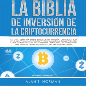 [Spanish] - La Biblia De Inversión De La Criptocurrencia