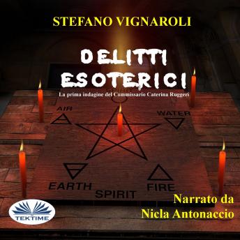 Listen Delitti Esoterici By Stefano Vignaroli Audiobook audiobook