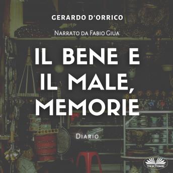 [Italian] - Il Bene E Il Male, Memorie
