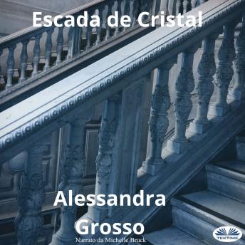 [Portuguese] - Escada De Cristal
