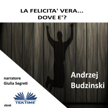 [Italian] - La Felicità Vera Dov'È?