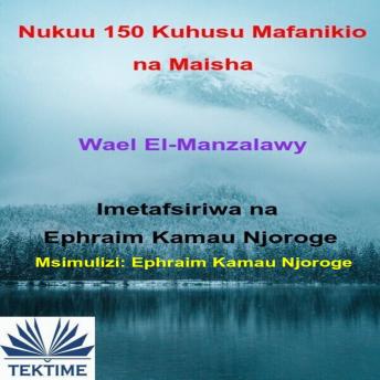 [Swahili] - Nukuu 150 Kuhusu Mafanikio Na Maisha