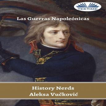 [Spanish] - Las Guerras Napoleónicas